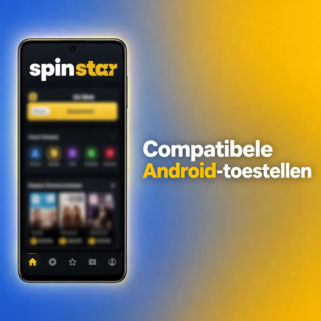 Compatibele Android-toestellen voor Spinstar APK